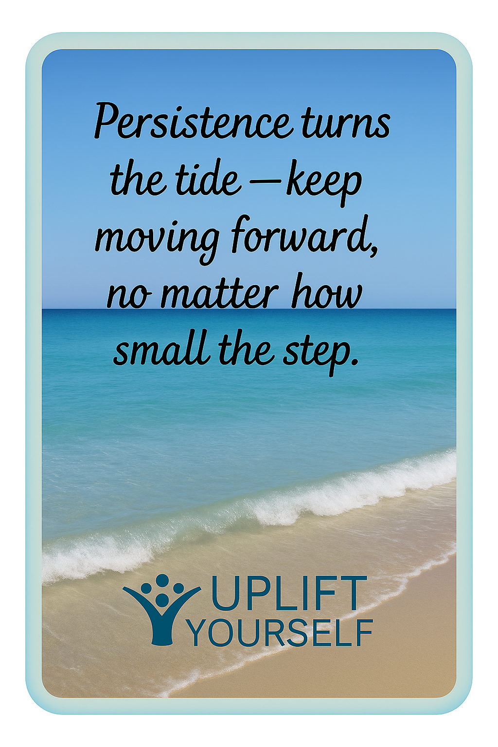 10 Uplift yourself. Business quotes